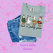 Load image into Gallery viewer, Just a Jolly Goose
